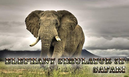download Elephant simulator 3D: Safari apk